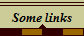  Some links 