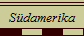  S�damerika 